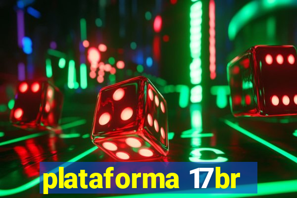 plataforma 17br